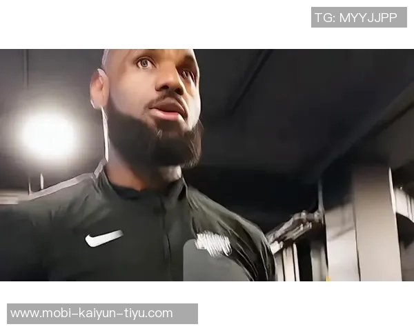 詹姆斯谈训练环境变化记者录像影响球员加练单挑情况